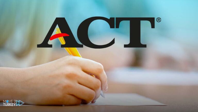 اختبار ACT لدخول الجامعات التركية – كل ما تريد معرفته